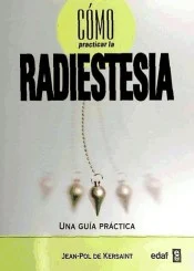 Libro Cómo practicar la Radiestesia de Kerstaint Jeane guía completa radiestesia