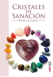 Cristales de Sanación de Nina Llinares libro de terapia holística y bienestar