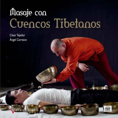 Masaje con cuencos tibetanos libro de César Tejedor Samaniego sonoterapia sanación