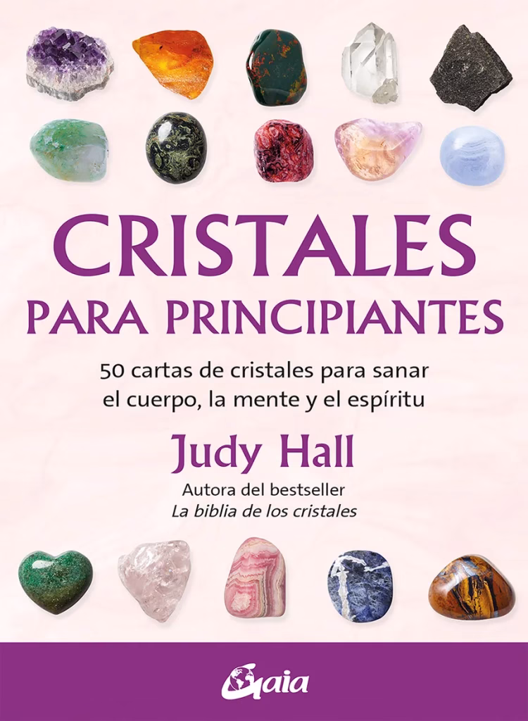 Oráculo cristales para principiantes: libro-guía con cartas ilustradas de minerales y significados energéticos