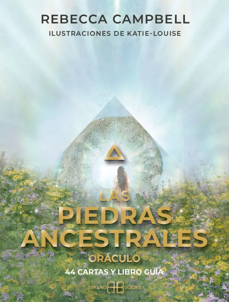 El Oraculo de las Piedras Ancestrales Rebecca Campbell