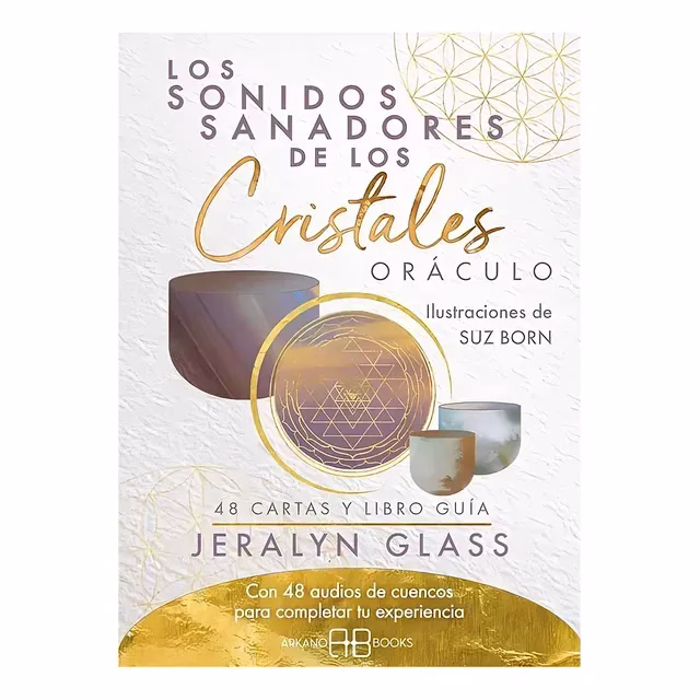EL ORACULO DE LOS SONIDOS SANADORES DE LOS CRISTALES