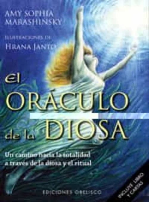 El Oraculo de la Diosa - Amy Sophia Marashinsky