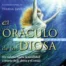 El Oraculo de la Diosa - Amy Sophia Marashinsky