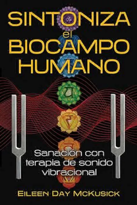 Inicio 14 Libro Sintoniza el biocampo humano sobre sonido y bienestar para sonoterapia