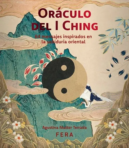 Oráculo del I Ching, guía de sabiduría oriental