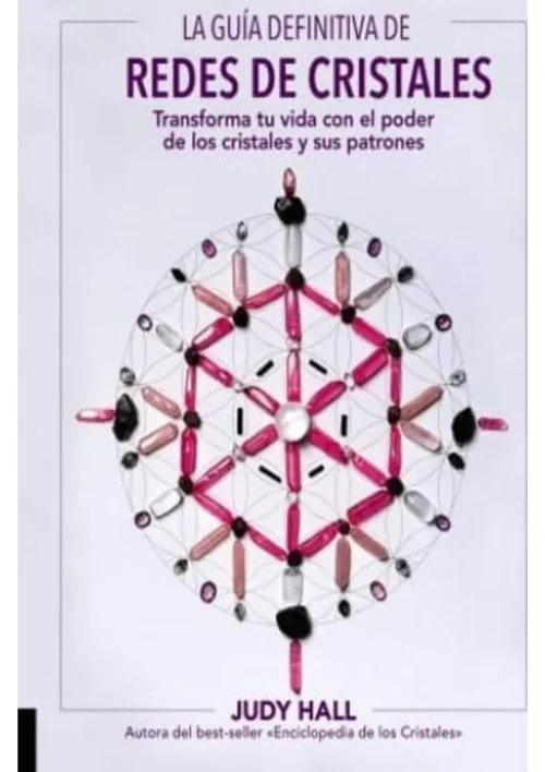 Portada de la guía definitiva redes de cristales Judy Hall